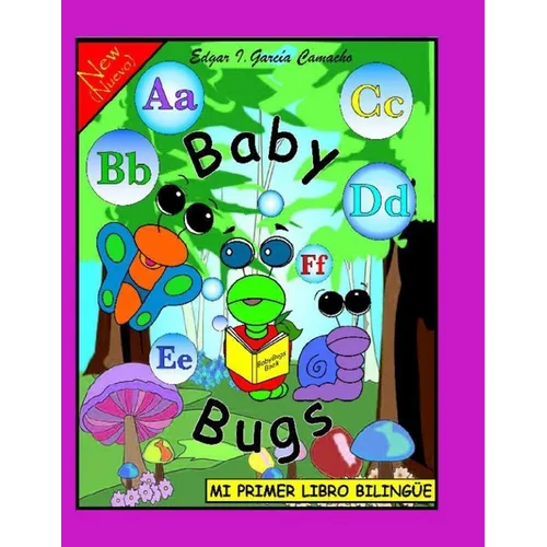 Mi Primer Libro Bilingüe: Baby Bugs - Paperback