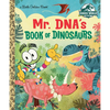 Mr. Dna's Book of Dinosaurs (Jurassic World) - Hardcover