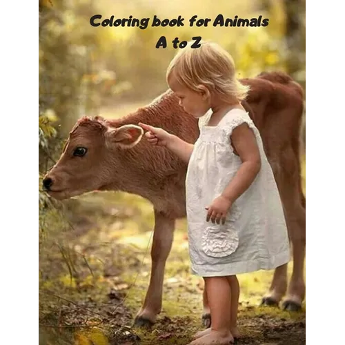 Coloring book for Animals A to Z: A Fun Alphabet Letter & Coloring Activity Book for Toddlers and Kids Ages 3-6 - Paperback
