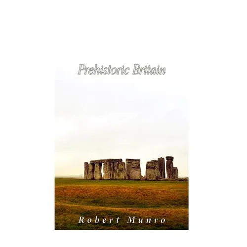 Prehistoric Britain - Paperback