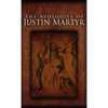 The Apologies of Justin Martyr - Hardcover