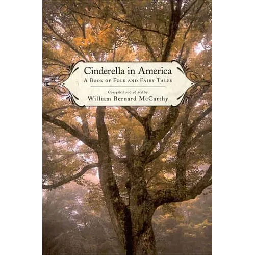 Cinderella in America: A Book of Folk and Fairy Tales - Paperback