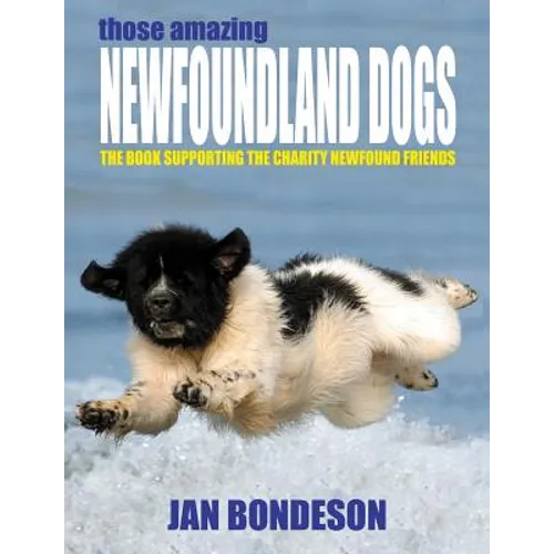 Those Amazing Newfoundland Dogs - Paperback