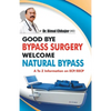 Good Bye Bypass Surgery Welcome Natural Bypass - Paperback