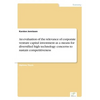 An evaluation of the relevance of corporate venture capital investment as a means for diversified high technology concerns to sustain competitiveness - Paperback