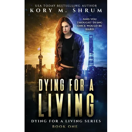 Dying for a Living - Paperback