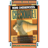 More Chessercizes: Checkmate: 300 Winning Strategies for Players of All Levels - Paperback