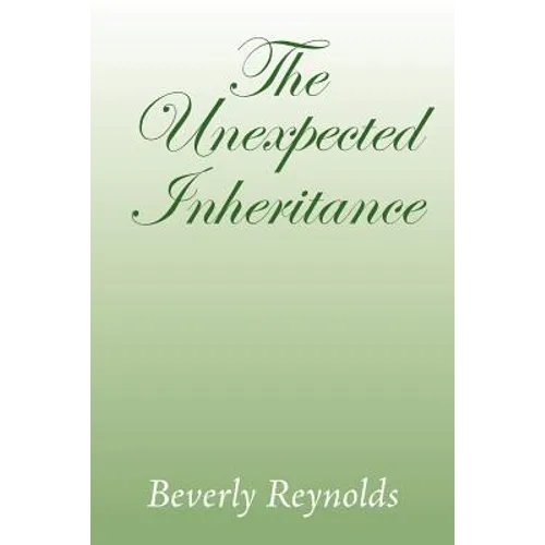 The Unexpected Inheritance - Paperback