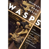Wasps: The Splendors and Miseries of an American Aristocracy - Paperback