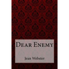 Dear Enemy Jean Webster - Paperback