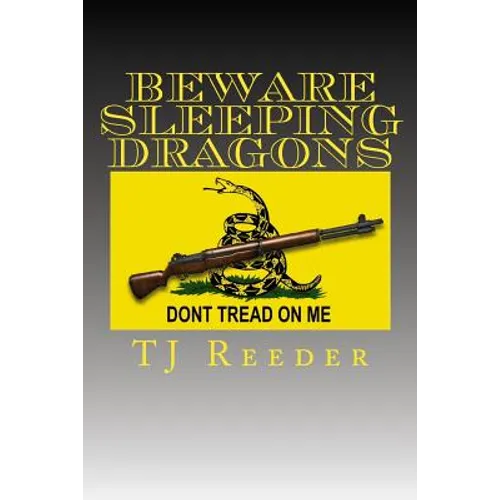 Beware Sleeping Dragons - Paperback
