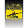 Beware Sleeping Dragons - Paperback