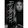 Resilience: The Strength of a Woman - Paperback