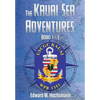 The Kauai Sea Adventures: Books 1 - 3 - Hardcover
