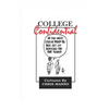 College Confidential: A Cartoon Anthology - Paperback