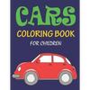 Cars Coloring Book for Children: 56 Pages car coloring book for children - Paperback