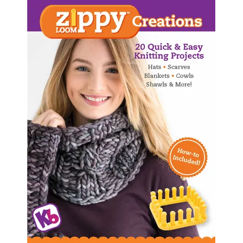 Zippy Loom Creations: 20 Quick & Easy Knitting Projects - Paperback