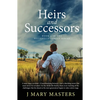 Heirs and Successors: Book 4 in the Belleville family series - Paperback