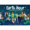 Earth Hour: A Lights-Out Event for Our Planet - Hardcover