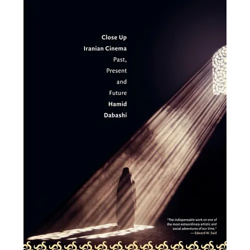 Close Up: Iranian Cinema, Past, Present and Future - Paperback