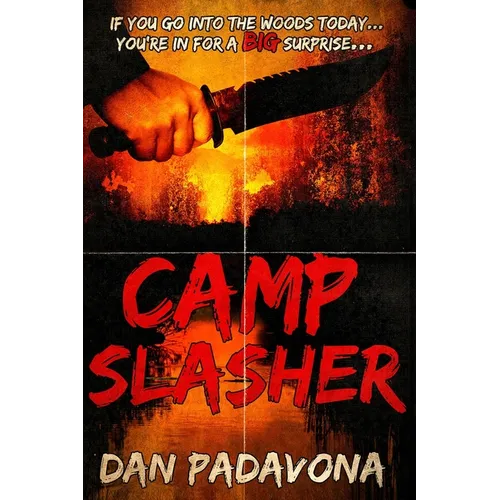 Camp Slasher: A gory dark horror novel - Paperback