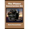 The Planet Construction Kit - Paperback