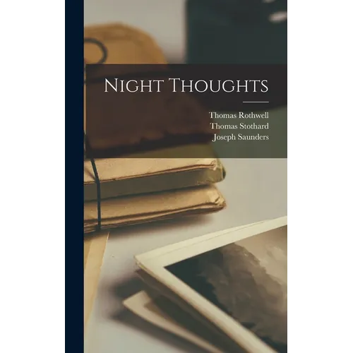 Night Thoughts - Hardcover