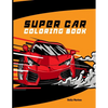 Super Car Coloring Book: A collection of sports and supercar for color - Paperback