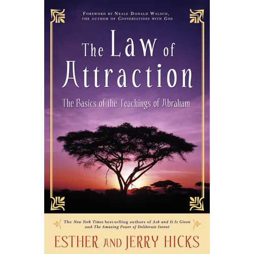 The Law of Attraction: The Basics of the Teachings of Abraham(r) - Paperback