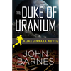 The Duke of Uranium - Paperback