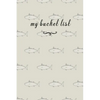 My Bucket List: A Fun And Really Perfect Way To Write Down And Keep Track Of All Of The Things In Life That You Have Wanted To Do, But Never Have Fish - Paperback