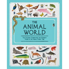 The Animal World: The Amazing Connections and Diversity Found in the Animal Family Tree - Hardcover