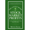 The Little Book of Stock Market Profits: The Best Strategies of All Time Made Even Better - Hardcover
