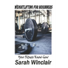 Weightlifting for Beginners: Your fitness Know-how - Paperback