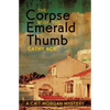 The Corpse with the Emerald Thumb - Paperback