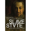 Slave State: Rereading Orwell's 1984 - Paperback