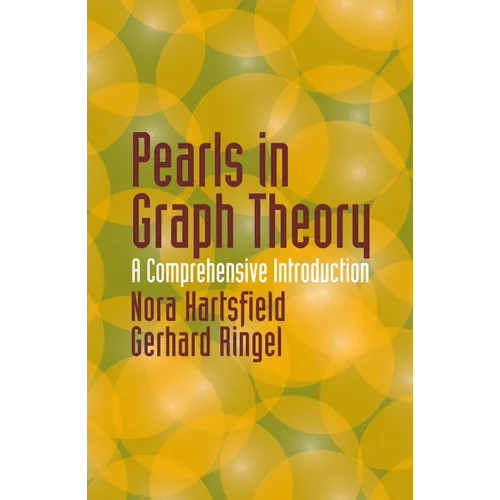 Pearls in Graph Theory: A Comprehensive Introduction - Paperback