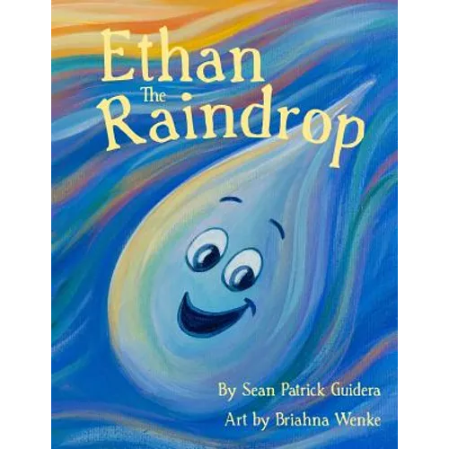 Ethan The Raindrop - Paperback
