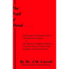 The Trail of Blood - Hardcover
