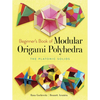 Beginner's Book of Modular Origami Polyhedra: The Platonic Solids - Paperback