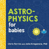 Astrophysics for Babies - Board Book