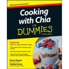 Cooking with Chia For Dummies - Paperback