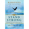 Ramayana: The Game of Life - Book 4: Stand Strong - Paperback