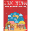 The Bible Color By Number For Kids: Bible Stories Inspired Color By Number Pages With Bible Verses (volume 2) - Paperback