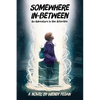 Somewhere In-Between - Paperback