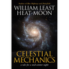 Celestial Mechanics: A Tale for a Mid-Winter Night - Hardcover