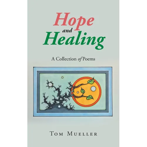 Hope and Healing - Paperback
