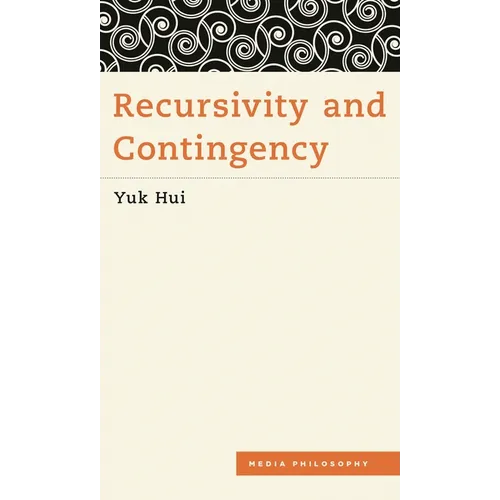 Recursivity and Contingency - Paperback