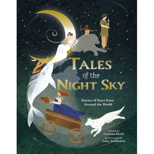 Tales of the Night Sky: Stories of Stars from Around the World - Hardcover