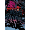 Mötley Crüe - The Dirt: Declassified: The Dirt: Declassified - Paperback
